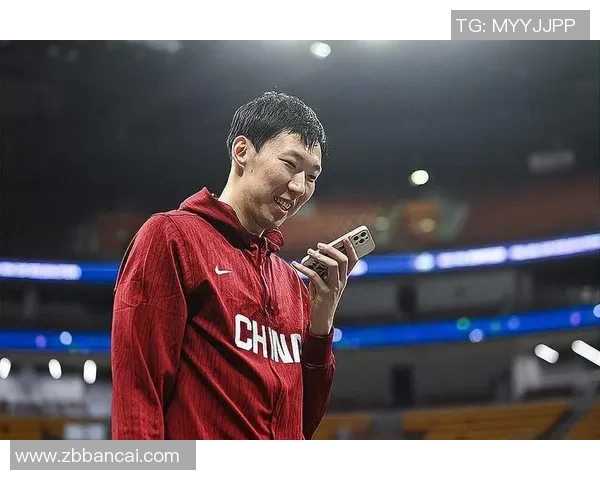 周琦在国际赛场上的崛起与挑战：篮球巨星的成长之路与未来展望