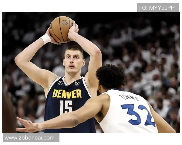 尼古拉约基奇:从天赋到冠军的篮球传奇之路 尼古拉约基奇:从天赋到冠军的篮球传奇之路